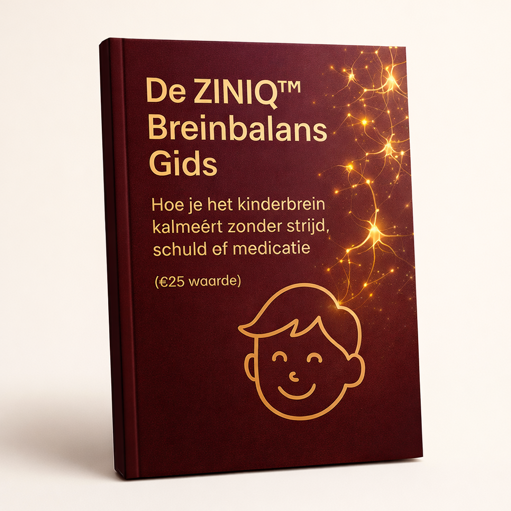 De ZINIQ™ Breinbalans Gids | Hoe je het kinderbrein kalmeert zonder strijd (€25 waarde)